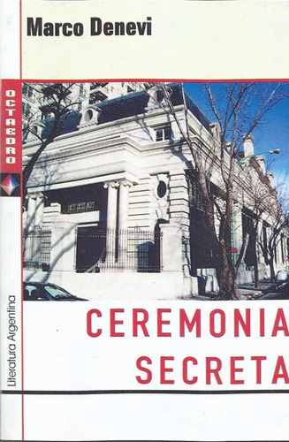 Ceremonia Secreta, De Marco Denevi. Editorial Octaedro En Español
