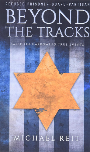 Libro En Inglés: Beyond The Tracks: Based On Harrowing True