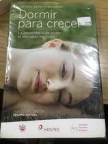 Comprar Dormir Para Crecer , Prologo Dr. Estivill  , Nuevo
