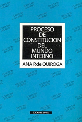 Imagen 1 de 1 de Proceso De Constitucion Del Mundo Interno