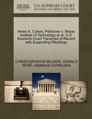Libro Helen A. Cohen, Petitioner V. Illinois Institute Of...