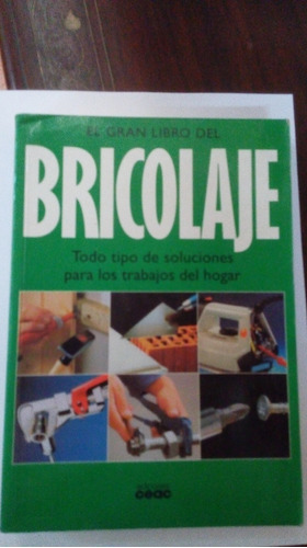 Libro El Gran Libro Del Bricolaje