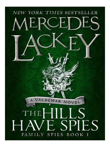 The Hills Have Spies (family Spies #1) - Valdemar 4 (p. Ew08