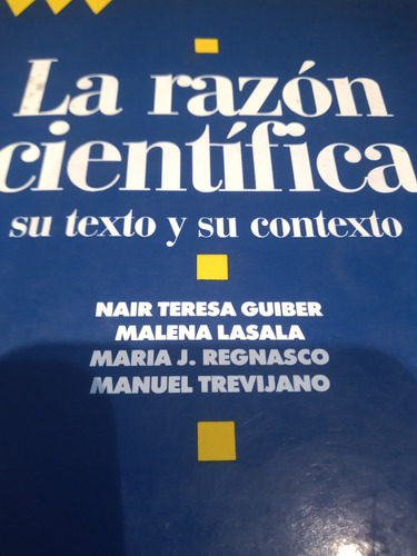 La Razon Cientifica Guiber Lasala