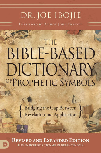 Libro: The Bible-based Dictionary Of Prophetic Symbols: Brid