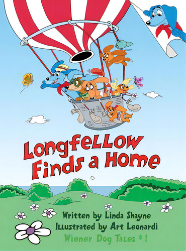 Longfellow Finds A Home: (a Children's Book), De Shayne, Linda. Editorial Lightning Source Inc, Tapa Dura En Inglés
