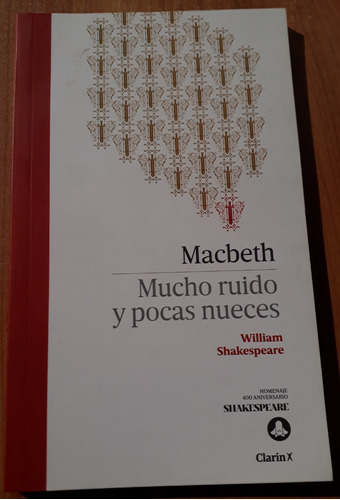 Macbeth / Mucho Ruido Y Pocas Nueces - William Shakespeare 