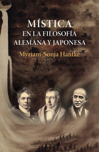Libro: Mística En La Filosofía Alemana Y Japonesa: Schelling