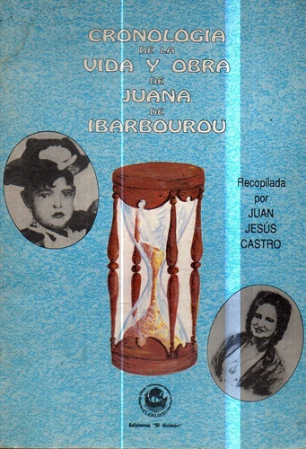 Cronologia De La Vida Y Obra De Juana De Ibarborou 