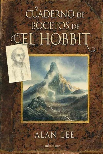 Libro - Cuaderno De Bocetos De El Hobbit - Alan Lee - J R To