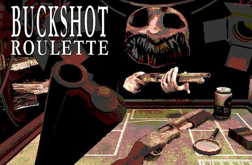 Buckshot Roulette Juego Pc - Original