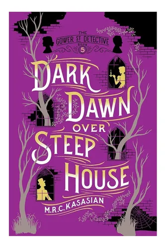 Libro: Dark Dawn Over Steep House: The Gower Street Book 5
