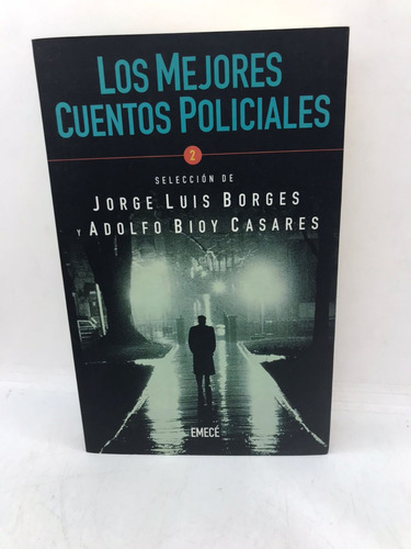 Los Mejores Cuentos Policiales - Borges - Emece (usado) 