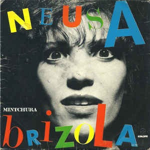 Imagem 1 de 4 de Compacto Vinil Neusinha Brizola Mintchura 83 Promo