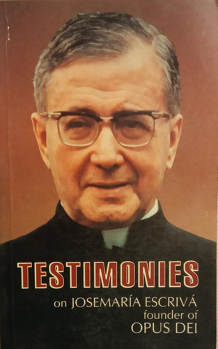 Opus Dei Testimonios Escrivà Balaguer $180 
