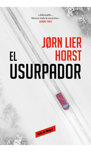 Usurpador, El, De Lier Horst Jorn. Editorial Reservoir Books, Tapa Blanda, Edición 1 En Español