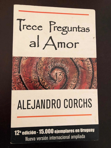 Libro Trece Preguntas Al Amor - Alejandro Corchs - Oferta