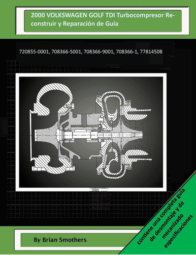 Libro: 2000 Volkswagen Golf Tdi Turbocompresor Reconstruir Y