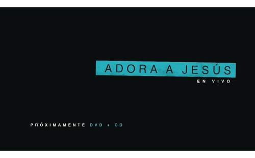 Dvd+cd Adora A Jesús - Toma Tu Lugar (marcos Brunet)