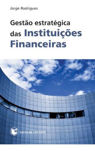 Libro Gestao Estrategica Das Instituicoes Financeiras De Rod