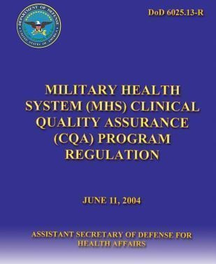 Military Health System (mhc) Clinical Quality Assurance (...