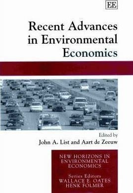 Recent Advances In Environmental Economics - John List (h...