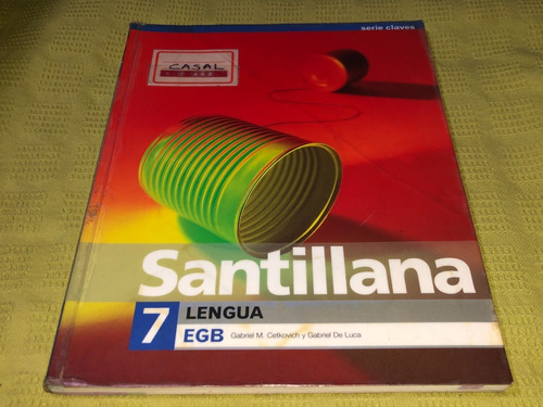 Lengua 7 Egb Serie Claves - Santillana