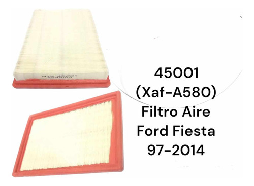 Filtro Aire Tipo Panel Ford Fiesta 97-2014  (xaf-a580)