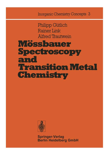 Libro: Espectroscopía De Mössbauer Y Química De Metales De T