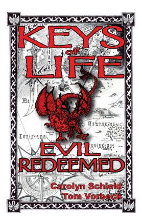 Libro Keys Of Life: Evil Redeemed - Vorbeck, Thomas