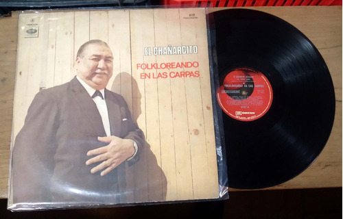 El Chañarcito Folkloreando En Las Carpas 1972 Disco Lp Vinil