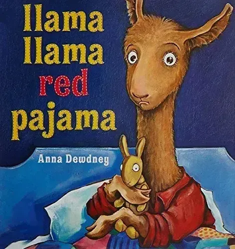 Book : Llama Llama Red Pajama - Anna Dewdney