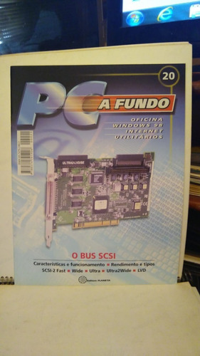 S - Fascículo Pc A Fundo Nº 20 - O Bus Scsi (Usado)