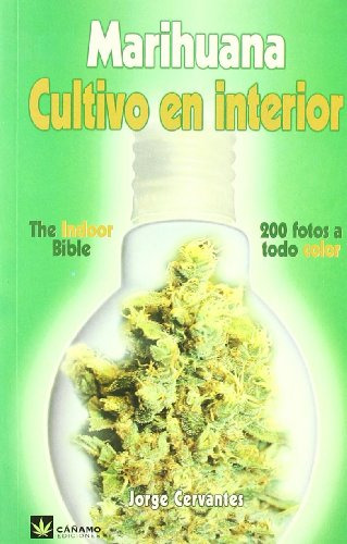 Libro Marihuana Cultivo En Interior De Cervantes, Jorge Caña