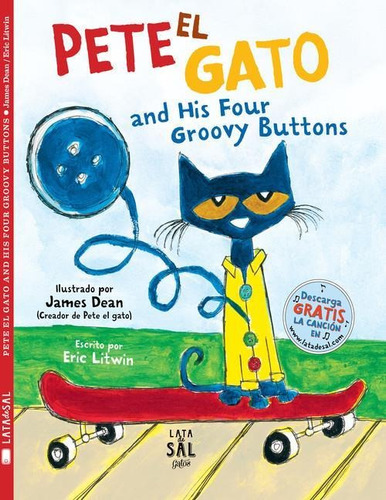 Pete El Gato And His Four Groovy Buttons