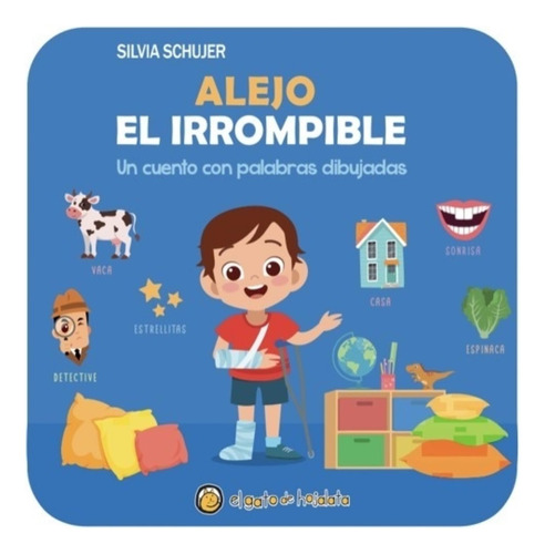 Alejo, El Irrompible - Palabras Dibujadas - Mayuscula