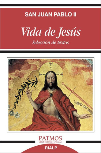 Vida De Jesus (patmos) / Pedro Beteta López