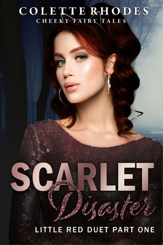 Scarlet Disaster: Little Red Duet, De Rhodes, Colette. Editorial Natl Lib Of New Zealand, Tapa Blanda En Inglés