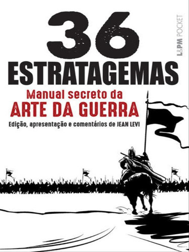 Os 36 Estratagemas  Manual Secreto Da Arte Da Guerra - Vo, De Anônimo. Editora L±, Capa Mole Em Português