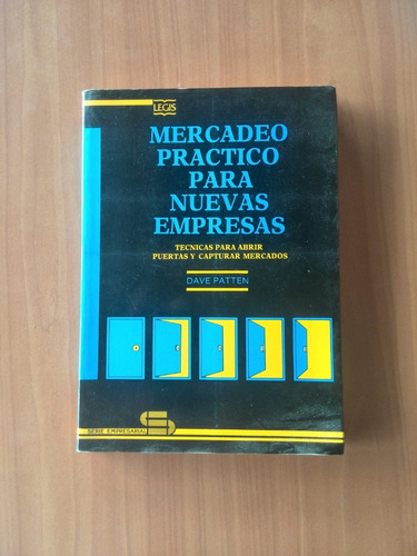 Mercadeo Práctico Para Nuevas Empresas Dave Patten 