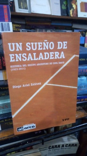 Estevez Un Sueño De Ensaladera Historia Argentina Copa&-.