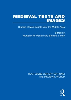 Libro Medieval Texts And Images: Studies Of Manuscripts F...