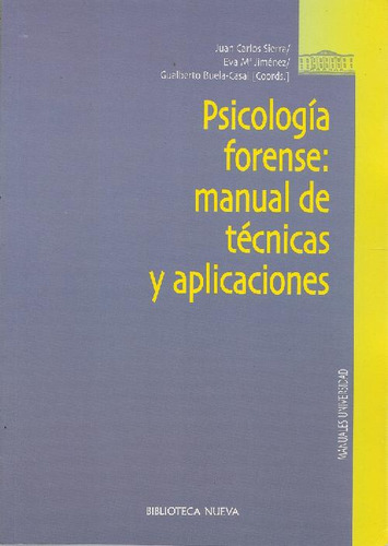 Libro Psicologia Forense De Juan Carlos  Sierra, Eva Maria J