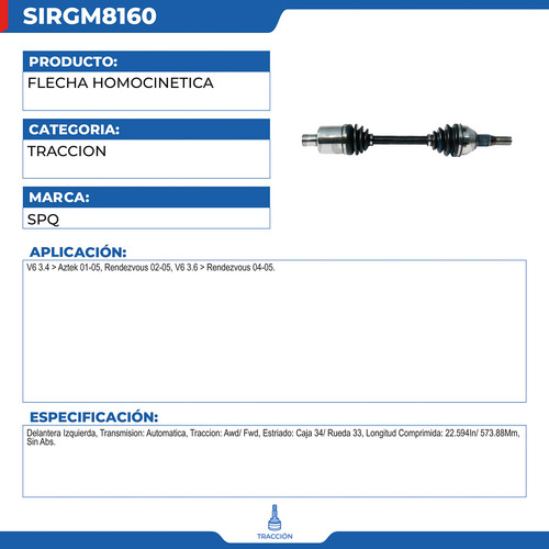 Flecha Homocinética Pontiac Aztek 2001-2005 V6 3.4