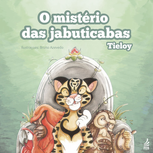 Libro Misterio Das Jabuticabas O De Tieloy Feb