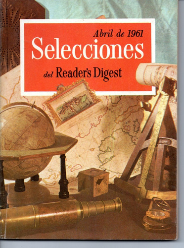 Selecciones Del Reader´s Digest Nº245 Abril 1961