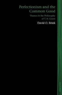 Libro Perfectionism And The Common Good - David O. Brink