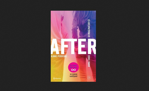 Libro Saga After N° 2, 3, 4 De Anna Todd Editorial Planeta