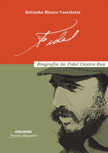 Fidel - Katiuska Blanco Castiñeira