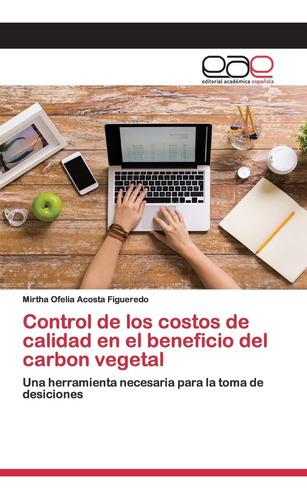 Libro: Control Costos Calidad Beneficio Del